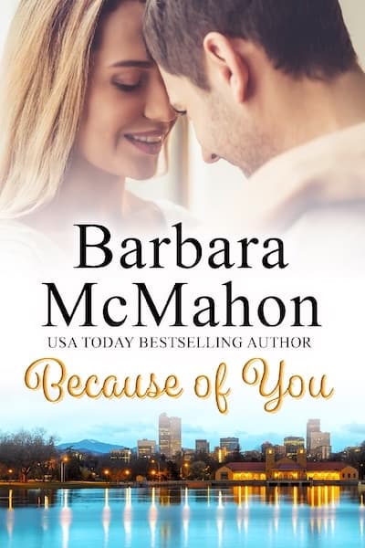 Book cover for Because of You by Author Barbara McMahon